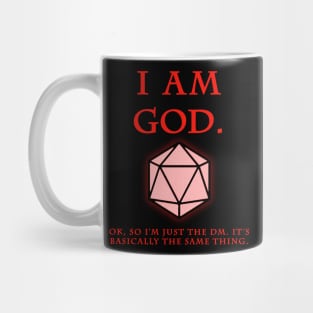 I am God... or a DM Mug